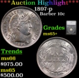 ***Auction Highlight*** 1897-p Barber Dime 10c Graded ms65+ By SEGS (fc)