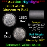 ***Auction Highlight*** AU/BU Slider First Financial Shotgun Morgan $1 Roll 1882 & P Ends Virtually