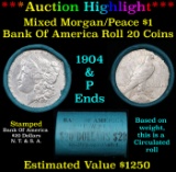 ***Auction Highlight*** Bank Of America Shotgun 1904 & 'P' Ends Mixed Morgan/Peace Silver dollar rol