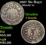 1867 No Rays Shield Nickel 5c Grades f details