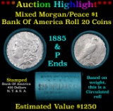 ***Auction Highlight*** Bank Of America Shotgun 1885 & 'P' Ends Mixed Morgan/Peace Silver dollar rol