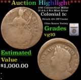 ***Auction Highlight*** 1787 Connecticut Colonial Cent Miller 37.8-k.2 R-5 Mint Error 1c Graded vg10
