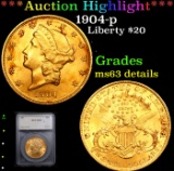 ***Auction Highlight*** 1904-p Gold Liberty Double Eagle $20 Graded ms63 details By SEGS (fc)
