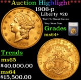 ***Auction Highlight*** 1906-p Gold Liberty Double Eagle $20 Graded ms64+ by SEGS (fc)