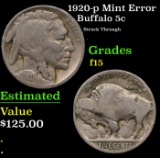 1920-p Buffalo Nickel Mint Error 5c Grades f+