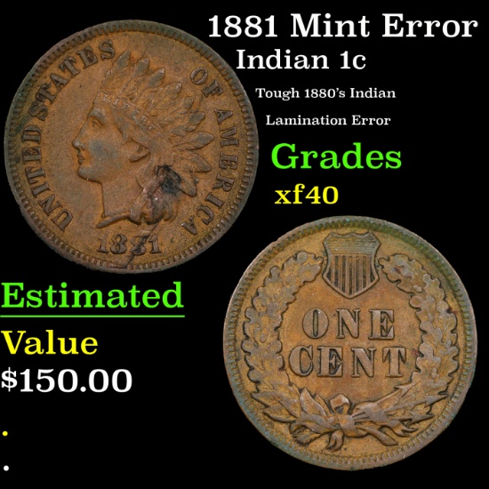 1881 Indian Cent Mint Error 1c Grades xf