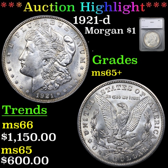 ***Auction Highlight*** 1921-d Morgan Dollar $1 Graded ms65+ By SEGS (fc)