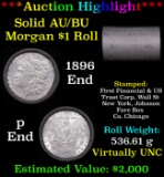 ***Auction Highlight*** AU/BU Slider First Financial Shotgun Morgan $1 Roll 1896 & P Ends Virtually