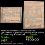 Rhode Island Colonial Currency July 2nd, 1780 7 Dollars $7 Fr-RI287 Printed By Hall & Sellers Grades