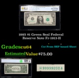 1985 $1 Green Seal Federal Reserve Note Fr-1913-H Grades Choice CU