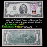 1976 $2 Federal Reserve Note 1st Day of Issue, with Stamp Miami, Florida Grades Gem CU