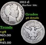 1911-d Barber Half Dollars 50c Grades G Details