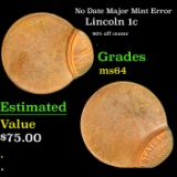 No Date Lincoln Cent Major Mint Error 1c Grades Choice Unc