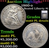 ***Auction Highlight*** 1860-o Seated Liberty Dollar $1 Graded ms62 PL details By SEGS (fc)
