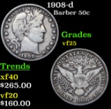1908-d Barber Half Dollars 50c Grades vf+