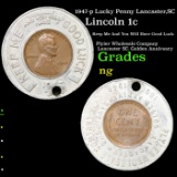 1947-p Lucky Penny Lincoln Cent Lancaster,SC  1c Grades NG