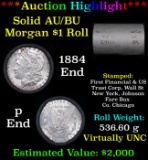 ***Auction Highlight*** AU/BU Slider First Financial Shotgun Morgan $1 Roll 1884 & P Ends Virtually