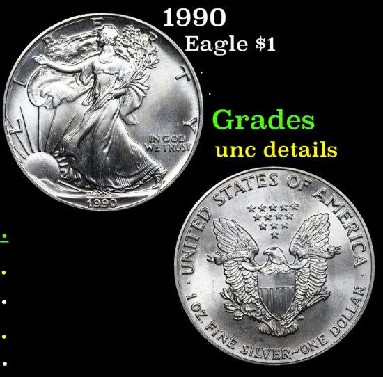 1990 Silver Eagle Dollar $1 Grades Unc Details