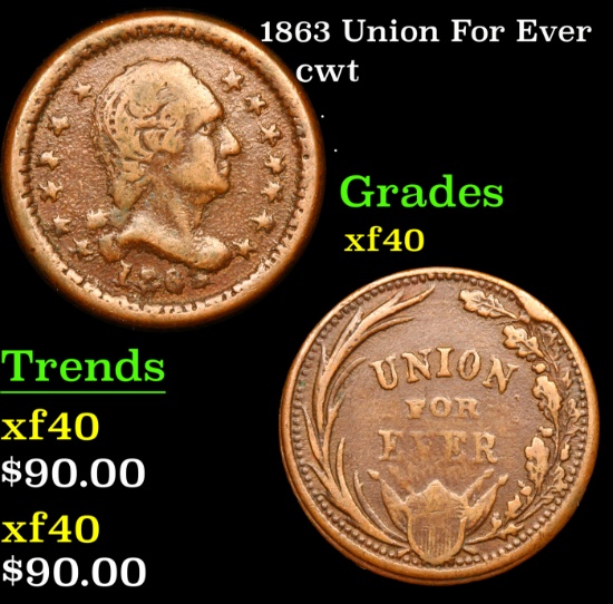 1863 Union For Ever Civil War Token 1c Grades xf