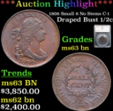 ***Auction Highlight*** 1806 Draped Bust Half Cent Small 6 No Stems C-1 1/2c Graded ms63 bn By SEGS