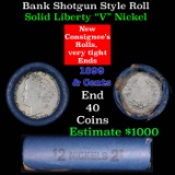 Liberty V Nickel Shotgun Roll in Old Bank Style  Wrapper 1899 & Cents Mint Ends
