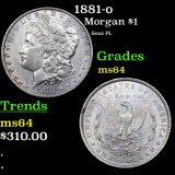 1881-o Morgan Dollar $1 Grades Choice Unc