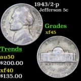 1943/2-p Jefferson Nickel 5c Grades xf+