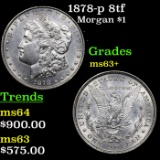 1878-p 8tf Morgan Dollar $1 Grades Select+ Unc