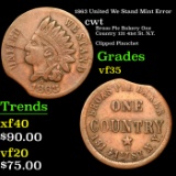 1863 United We Stand Civil War Token Mint Error 1c Grades vf++