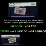 US Fractional Currency 10c Third Issue fr-1255 Washington Bust Green Reverse Graded cu64 PPQ BY PMG
