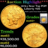 ***Auction Highlight*** 1874-s Gold Liberty Double Eagle Near Top POP! $20 Graded ms62+ By SEGS (fc)