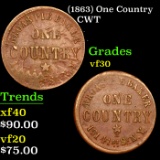 (1863) One Country Civil War Token 1c Grades vf++