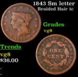 1843 Sm letter Braided Hair Large Cent 1c Grades vg, very good