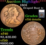 ***Auction Highlight*** 1801 Draped Bust Large Cent 1c Graded vf30 details By SEGS (fc)