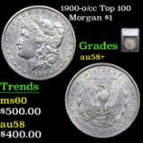 1900-o/cc Top 100 Morgan Dollar $1 Graded au58+ By SEGS