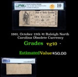 1861, October 13th $1 Raleigh North Carolina Obsolete Currency Graded vg10 By PMG