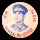Vintage 1944 GENERAL MacARTHUR Pin - Win or Die - Campaign Button