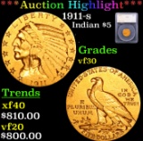 ***Auction Highlight*** 1911-s Gold Indian Half Eagle $5 Graded vf30 By SEGS (fc)