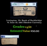 Lexington, VA- Bank of Rockbridge $1 June 10, 1861 Obsolete Currency Graded vg10 By PMG