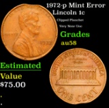 1972-p Lincoln Cent Mint Error 1c Grades Choice AU/BU Slider