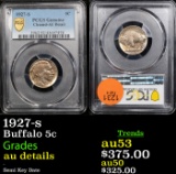 PCGS 1927-s Buffalo Nickel 5c Graded au details By PCGS