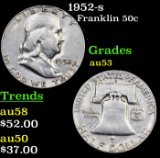 1952-s Franklin Half Dollar 50c Grades Select AU