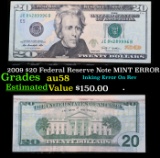 2009 $20 Federal Reserve Note MINT ERROR Grades Choice AU/BU Slider