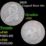 1819 Capped Bust Half Dollar 50c Grades vf+
