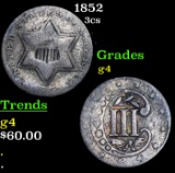 1852 Three Cent Silver 3cs Grades g, good