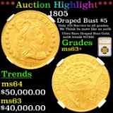 ***Auction Highlight*** 1805 Draped Bust Half Eagle Gold $5 GRaded ms63+ By PGA (fc)
