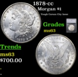 1878-cc Morgan Dollar $1 Graded ms63 By SEGS