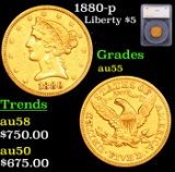 1880-p Gold Liberty Half Eagle $5 Graded au55 By SEGS