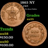 1863 NY Civil War Token 1c Grades Choice AU