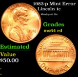 1983-p Lincoln Cent Mint Error 1c Grades Choice Unc RD